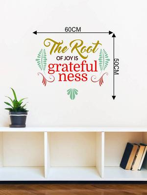 Rawpockets Wall Decals ' Living Room : The Root Of Joy Is Greatefulness - Quote ' Wall stickers (PVC Vinyl) Multicolour - 15733831 - Standard Image - 2