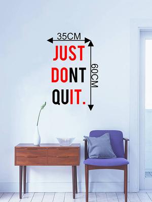 Rawpockets Wall Decals ' Motivational Quote : Just Don?t Quit ' Wall stickers (PVC Vinyl) Multicolour - 15733837 - Standard Image - 2