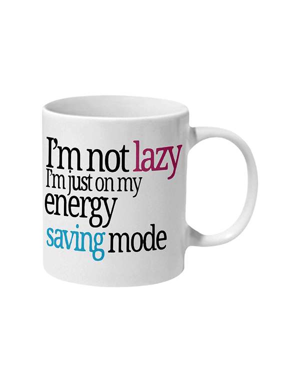 mooch wale im not lazy im on my energy saving mode ceramic mug
